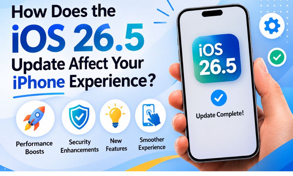 How Does the iOS 26.5 Update Affect Your iPhone Experience?